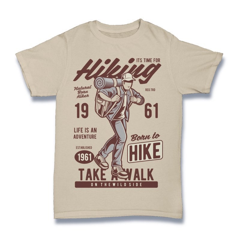Its Time For Hiking T-shirt - outdoorposto